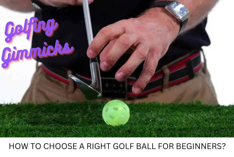 How to Choose The Right Golf Ball For Beginners? (Latest Guide